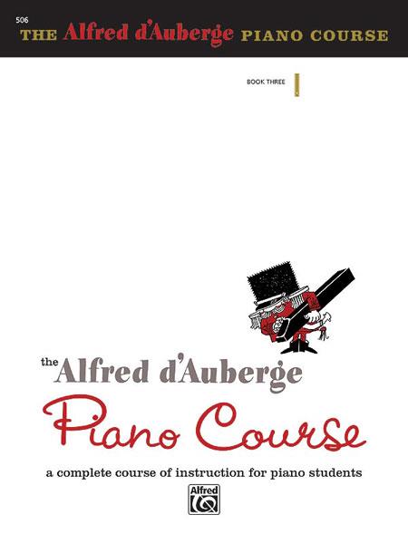 Alfred D’Auberge: Piano Course: Lesson Book 3