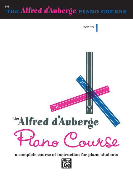 Alfred D’Auberge: Piano Course: Lesson Book 5