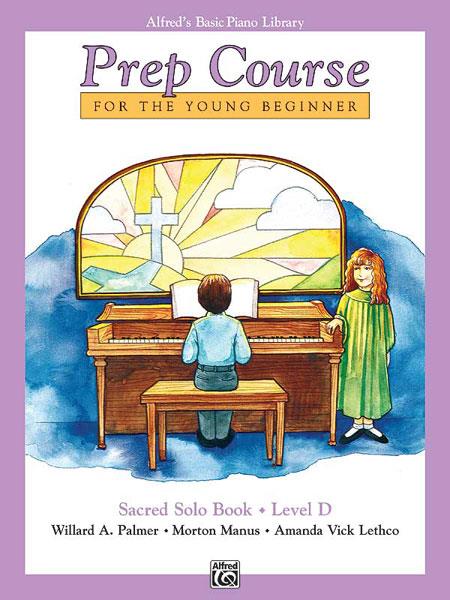 Alfreds Basic Piano Library Prep Course Sacred D