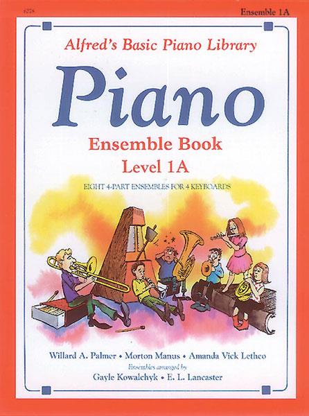 G. Kowalchyk: Alfred’s Basic Piano Library Ensemble Book 1A
