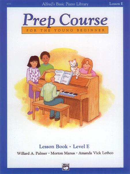 Alfreds Basic Piano Prep Course: Lesson Book Level E