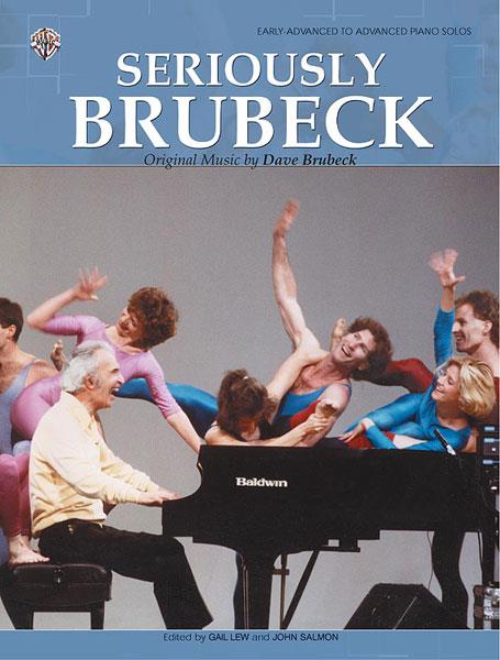 Dave Brubeck: Seriously Brubeck