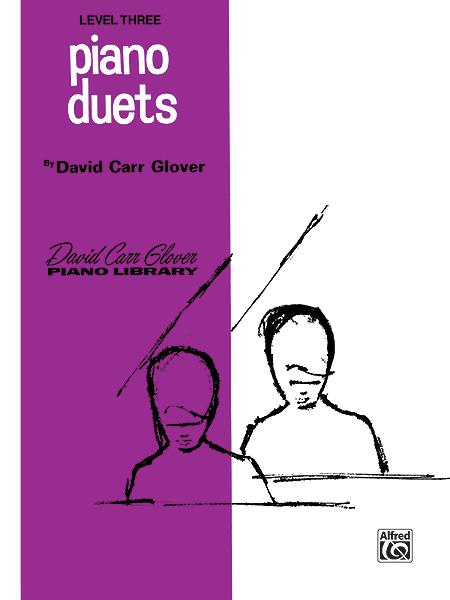 David Carr Glover: Piano Duets, Level 3