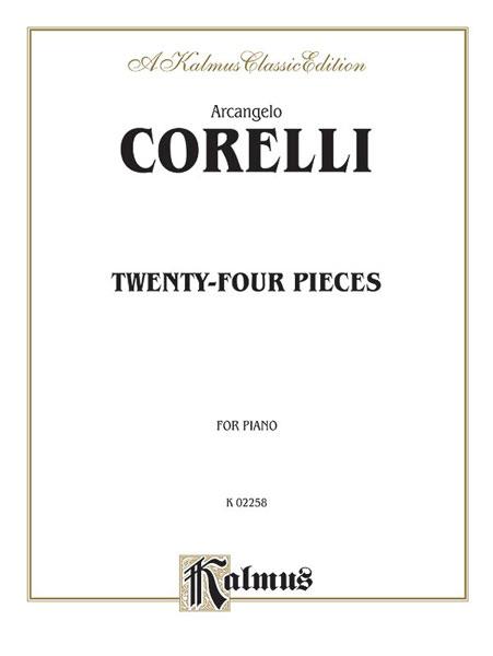 Corelli: Twenty-Four Pieces