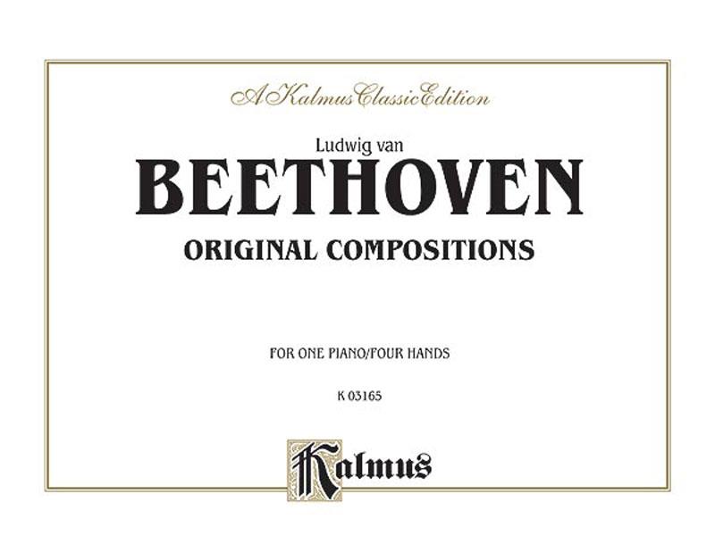 Beethoven: Original Compositions fuer Four Hands