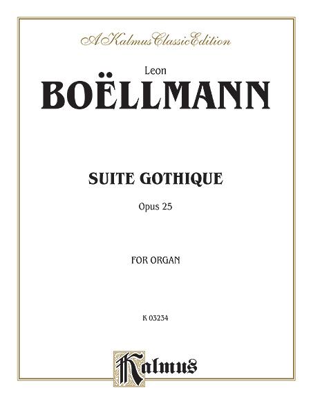 Boellmann: Suite Gothique Op. 25