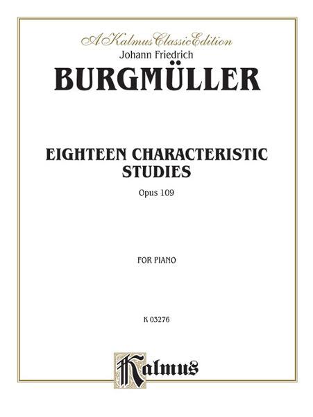Burgmuller: Eighteen Characteristic Studies, Op. 109