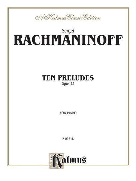 Rachmaninov: Ten Preludes, Op. 23
