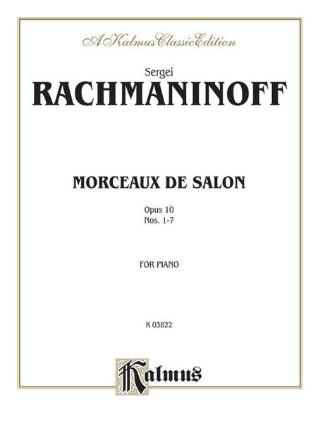 Rachmaninov: Morceaux de Salon Opus 10