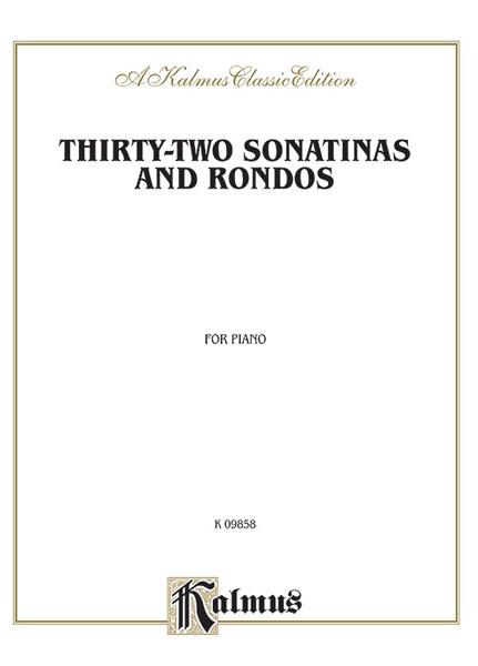 Thirty-two Sonatinas & Rondos (Kleinmichel)
