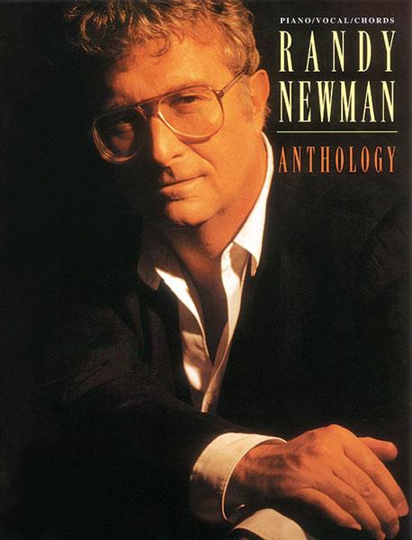 Newman: Randy Newman: Anthology