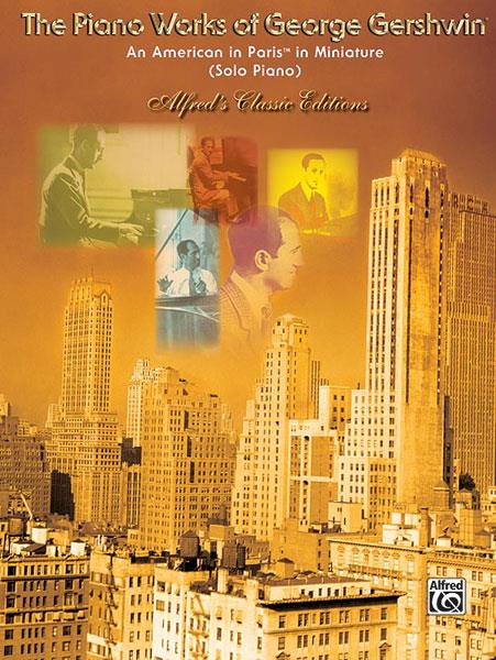 George Gershwin: An American in Paris