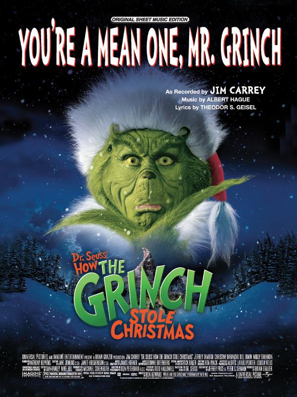 You’re a Mean One, Mr. Grinch