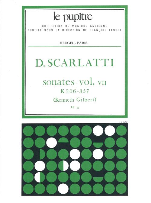 Scarlatti: Sonatas Volume 7 K 306-357
