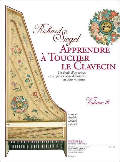 Richard Siegel: Apprendre á Toucher Le Clavecin 2