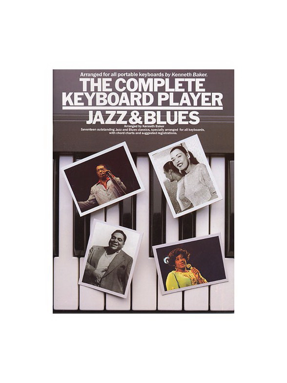 The Complete Keyboard Player: Jazz And Blues