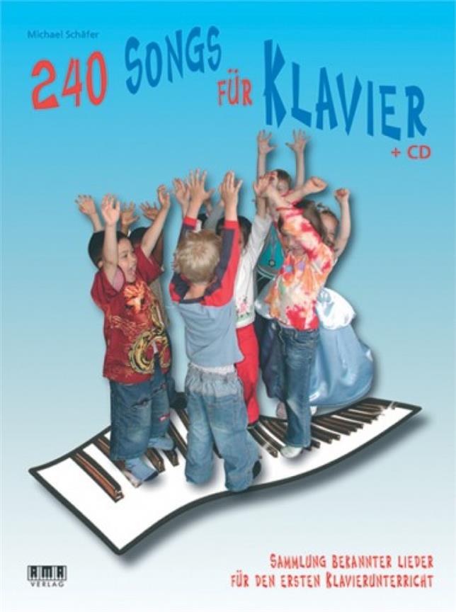 240 Songs für Klavier
