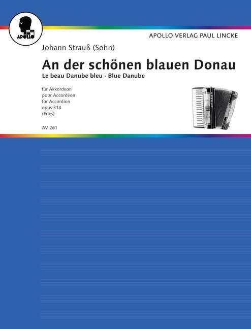 An der schönen blauen Donau op. 314