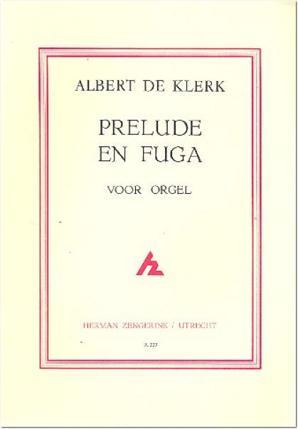 Albert de Klerk: Prelude en Fuga
