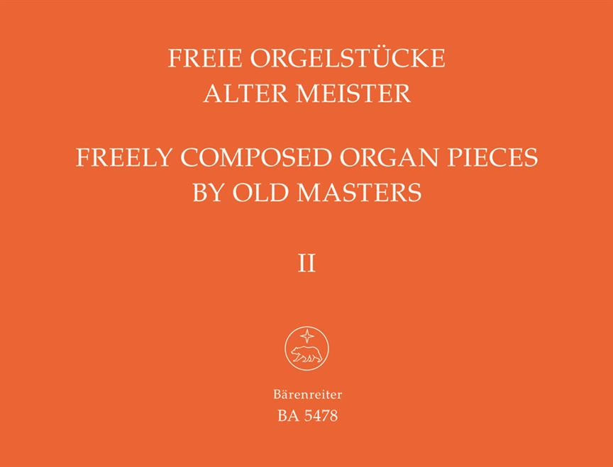Freie Orgelstücke alter Meister. Band 2