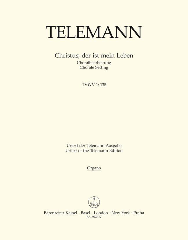 Telemann: Christus, der ist mein Leben TVWV 1:138 (Orgel)