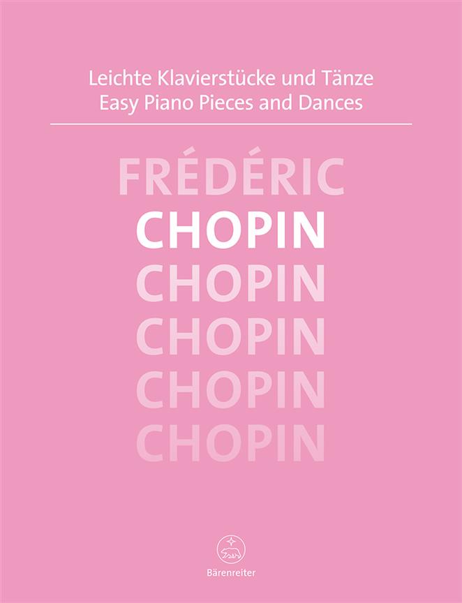Chopin: Leichte Klavierstücke und Tänze – Easy Piano Pieces and Dances