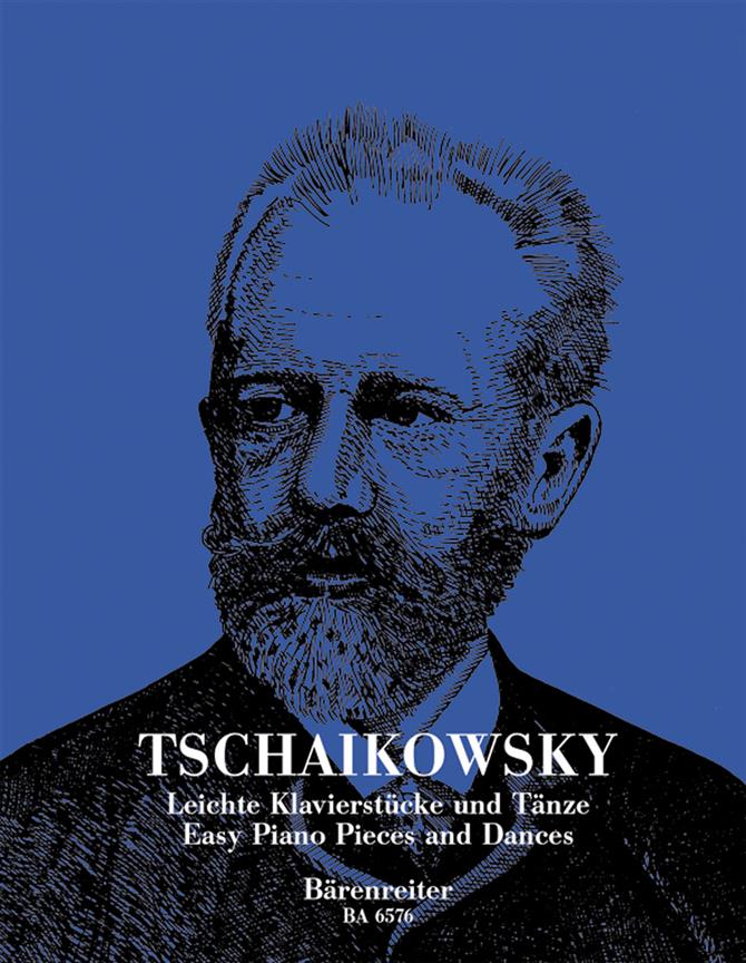 Tchaikovsky: Leichte Klavierstucke & Tanze