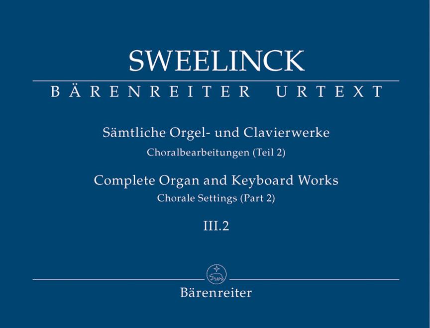Sweelinck: Choralbearbeitungen Teil 2 (Orgel)
