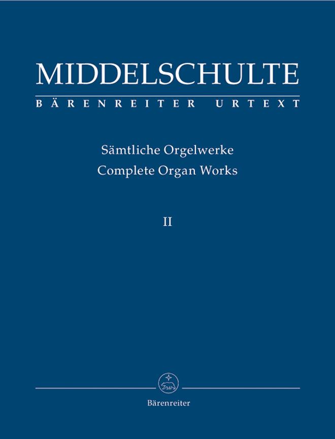 W. Middelschulte: Original Compositions 2