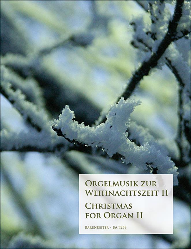 Orgelmusik zur Weihnachtszeit II