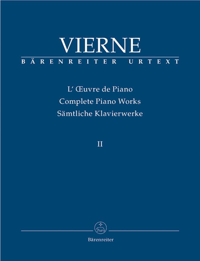 Louis Vierne: Complete Piano Works II(The War Years (1914-1916))