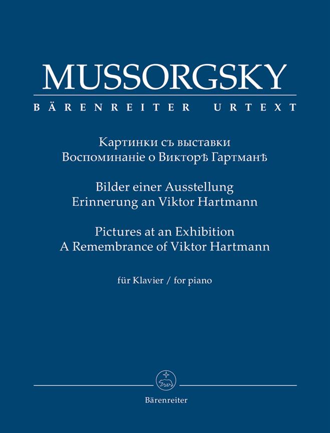 Mussorgsky: Pictures at an Exhibition(a Remebrance of Viktor Harmann)