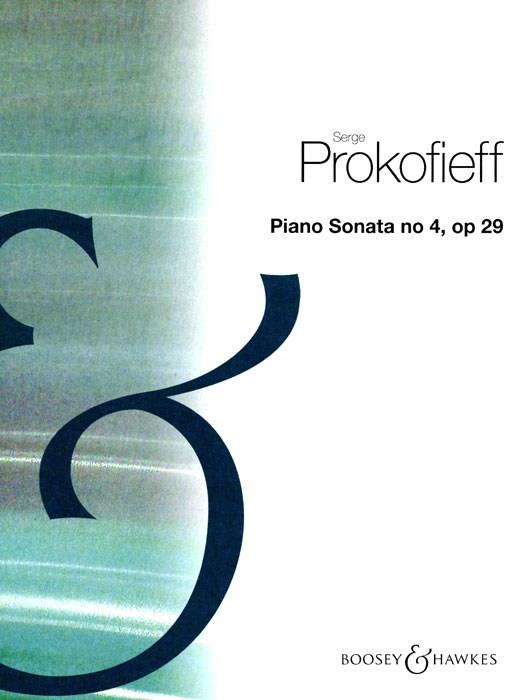 Prokofieff: Piano Sonata No. 4, Op. 29