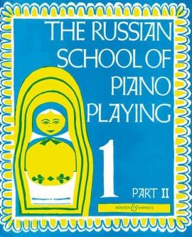 The Russian School of Piano Playing Volume 2