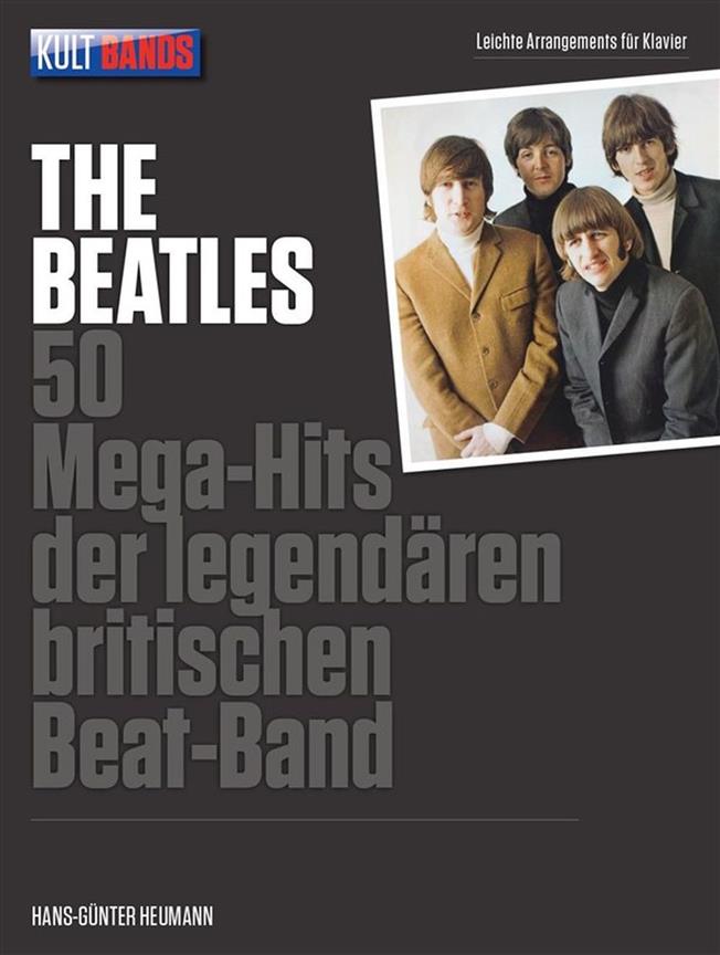 Kult Bands: The Beatles – 50 Mega Hits