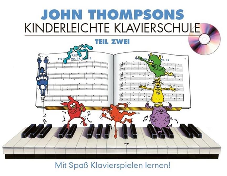 John Thompson’s Kinderleichte Klavierschule 2
