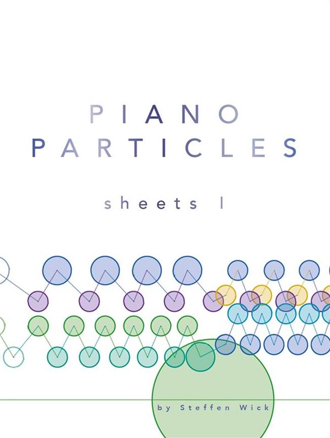 Piano Particles – Sheets I