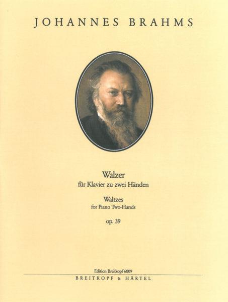 Brahms: Sechzehn Walzer op. 39 – 16 Waltzes Op. 39