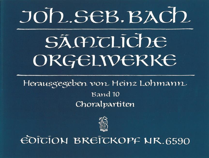 Bach: Samtliche Orgelwerke 10 – Organworks 10 (Breitkopf)