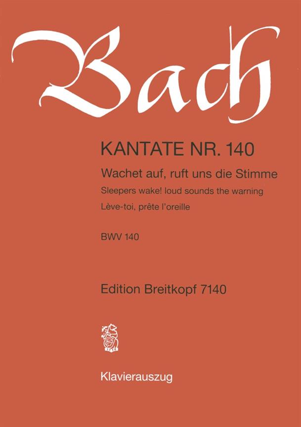 Bach: Kantate BWV 140 Wachet Auf, Ruft Uns Die Stimme