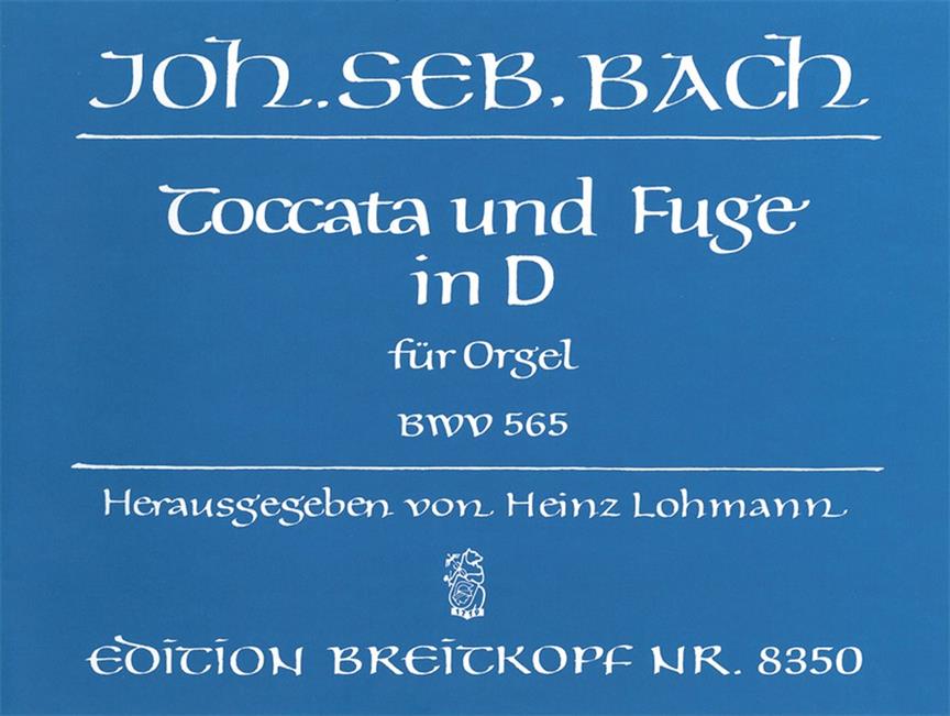 Bach: Toccata und Fuge d-moll BWV 565