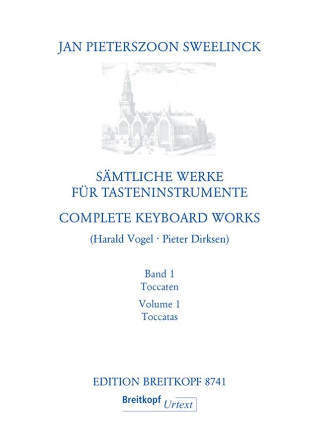 Sweelinck: Complete Organworks – Complete Orgelwerken 1