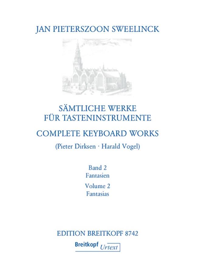 Sweelinck: Complete Organworks – Complete Orgelwerken 2