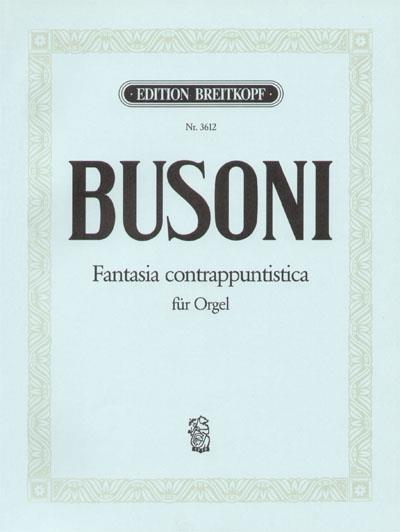 Ferruccio Busoni: Fantasia contrappuntistica