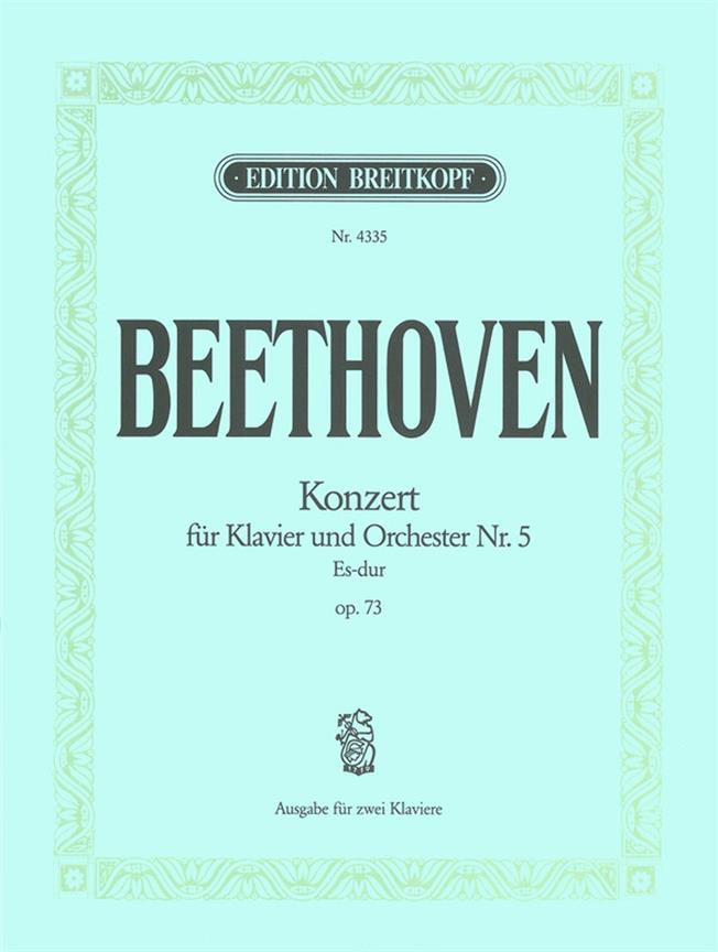 Beethoven: Klavierkonzerte Nr. 5 Es-dur op. 73