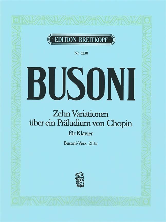 Ferruccio Busoni: 10 Variationen über Präludium