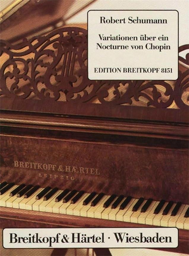 Robert Schumann: Chopin-Variationen