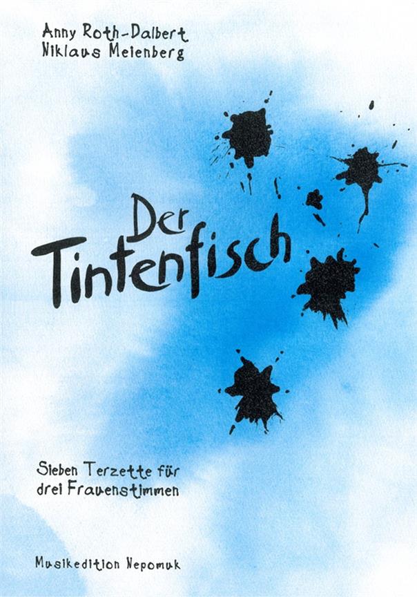 Anny Roth: Der Tintenfisch