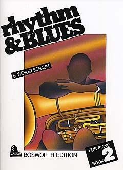 Wesley Schaum: Rhythm And Blues Book 2