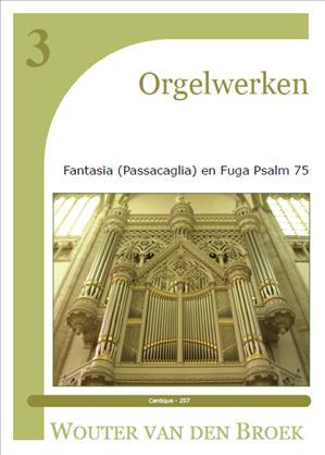 Wouter v.d. Broek: Orgelwerken 3
